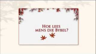 hoe lees mens die bybel.mpg