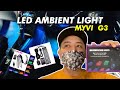 [DIY] AMBIENT LIGHT for MYVI G3 by BLACKBUNNY