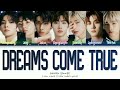 HOW WOULD ENHYPEN SING (DREAMS COME TRUE BY AESPA (Color Coded Lyrics)