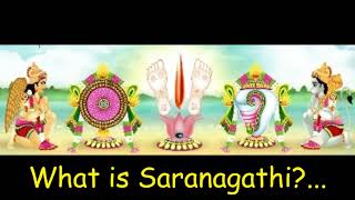 What is Saranagathi? ( English) #saranagathi