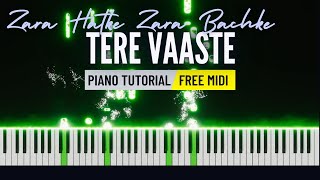 Tere Vaaste Piano Tutorial | Zara Hatke Zara Bachke | Instrumental Cover