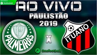 Palmeiras 3x2 Ituano | Paulistão 2019 | 9ª Rodada | 27/02/2019