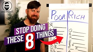 8 Things Poor People Do That Rich People DON'T