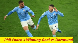 Phil Foden Goal vs Dortmund | 1-2 | Dortmund vs Man City | Quarter Final 2nd Leg