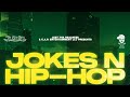 C.A.P. Entertainment Presents - Ju$t Tha Realne$$ Joke's N Hip-hop