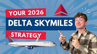 Your Delta SkyMiles Strategy for 2026: How To Break Free From The SkyMiles Trap