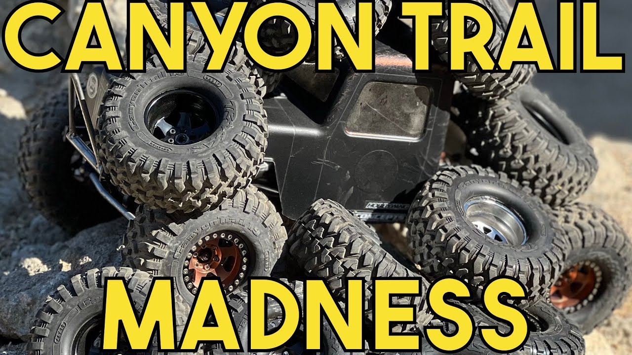 Crawler Canyon Presents Canyon Trail Madness Youtube