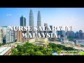 NURSE SALARY IN  MALAYSIA | ₹74500 | RM4000 per month | #nursesalary |