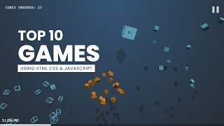 Top 10 Games using Html CSS and Javascript from Codepen