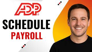 How to Schedule a Payroll Run in ADP Easily (Step-by-Step)