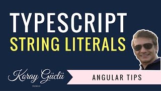 TypeScript: String Literals