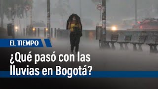 Temporada de lluvias en Bogotá comenzará a finales de abril, según el Ideam | El Tiempo