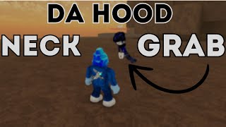 [ WORKING] DA HOOD FE NECKGRAB SCRIPT (2025, UNPATCHED, AUDIOS)