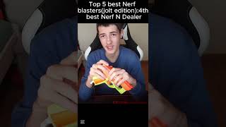 Top 5 best Nerf blasters(jolt edition):4th best Nerf N Dealer #nerfguns #toys #nerfelite