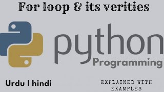 for loop in python in hindi urdu | Python Programming | Python Tutorial in hindi urdu