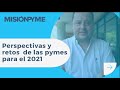 Perspectivas y retos de las pymes para el 2021