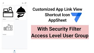 How To Create a Customized  App Link View Shortcut and Row Filter in AppSheet