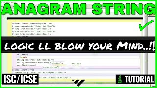 Anagram String java program ISC/ICSE