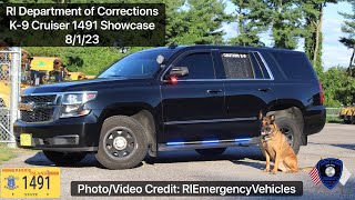 Rhode Island Department of Corrections K-9 Cruiser 1491 Showcase