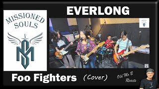 Missioned Souls - EVERLONG - Foo Fighters (Cover)  (Reaction)