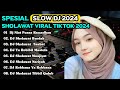 DJ SLOW BASS SHOLAWAT ALBUM VIRAL TIKTOK TERBARU 2024 ~ DJ SHOLAWAT RELIGI VIRAL TERBARU FULL BASS !