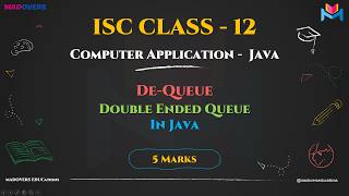 Dequeue | Deque | Data Structure in Java | ISC Class 12 Computer Applications Tutorial
