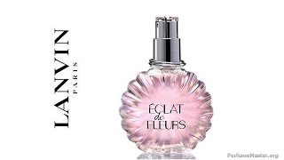 Lanvin - Eclat De Fleurs Perfume