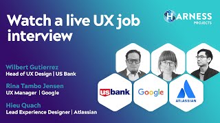 Watch a live UX job interview with panelists from Google, Atlassian & US Bank