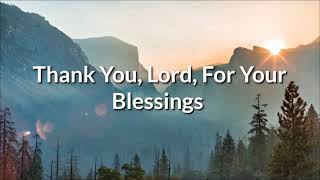 Thank You Lord For Your Blessing (Lyrics)