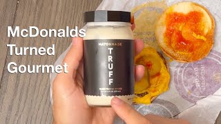 McDonalds Gourmet Transformed with Truffle Mayo and Parm Crisps