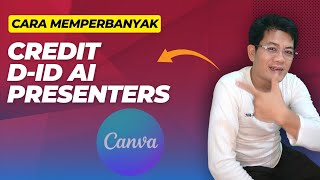 Cara Memperbanyak Credit D - ID AI Presenter di Canva