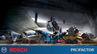 Bosch PROFACTOR™: 18V High Power Cordless System