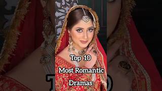 Top 10 most romantic dramas of Pakistan