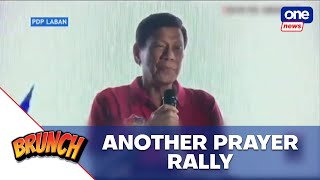 Brunch | Ex-Pres. Duterte attends Dumaguete prayer rally
