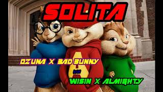 Alvin y las Ardillas - Solita - Ozuna X Bad Bunny