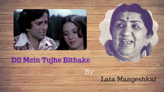 Dil Me Ruje Bithake - दिल में तुझे बिठाके गाने के बोल | Fakira | Shashi Kapoor & Shabana | Lata M.