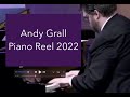 Andy Grall Piano Reel 2022