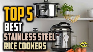 💥Top 5: Best Stainless Steel Rice Cookers Reviews of 2021 | Best rice cooker brand, Top Rice steamer