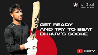 Get ready and try to beat Dhruv's score with SG Smart Willow