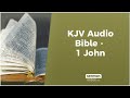 KJV Audio Bible - 1 John