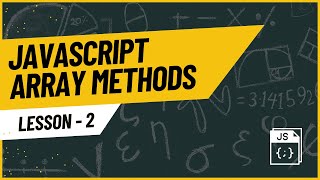 JavaScript Array Methods Explained with Practical Examples | Part 2