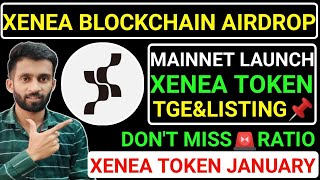 📌XENEA TOKEN AIRDROP🔗MAINNET LAUNCH🚨JANUARY 2025💯XENEA TGE\u0026LISTING☑️DON'T MISS #blum #major #xenea