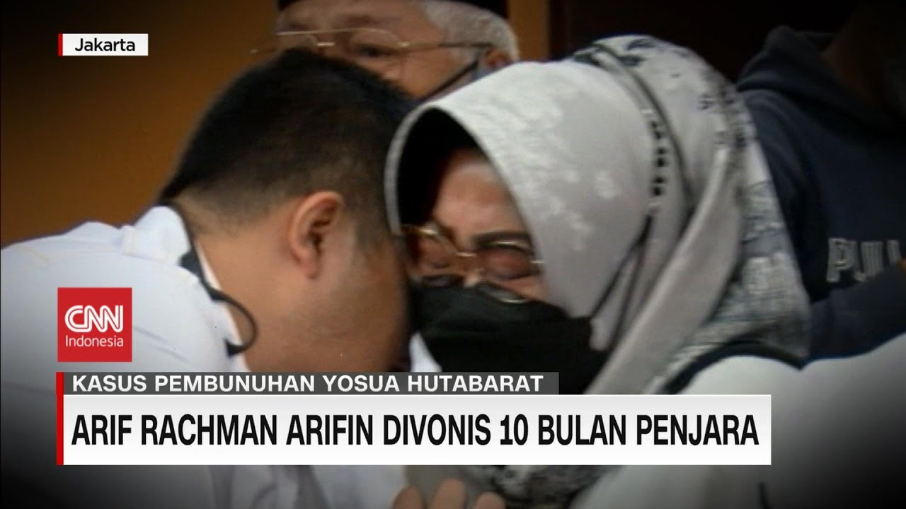 Arif Rachman Arifin Divonis 10 Bulan Penjara Dalam Kasus Pembunuhan ...