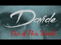 Davide - Out of This World (Music Video)