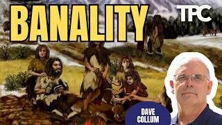 Banality Of Evil | Dave Collum (TPC #2,071)