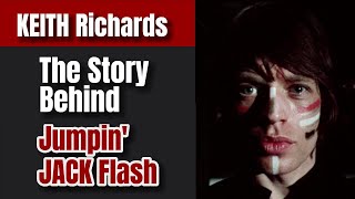 Keith Richards: The Story Behind "Jumpin’ Jack Flash" Greatest Riff