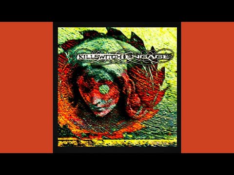 Killswitch Engage - Killswitch Engage (full Album) 2000 Original Mix ...