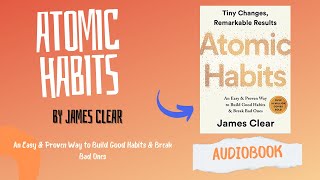 AUDIOBOOK - Atomic habits - By James Clear #audiobook #selfimprovement #personaldevelopment