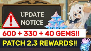 FULL 2.3 PATCH NOTES! 600 + 370 FREE Gems & Double Banners! | Genshin Impact