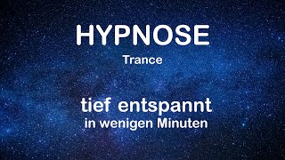 Hypnose: Entspannung, tief entspannt in wenigen Minuten